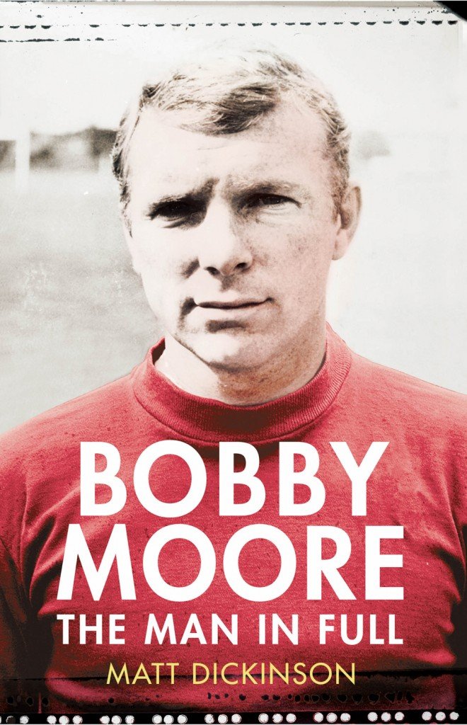 Bobby Moore - The Man in Full