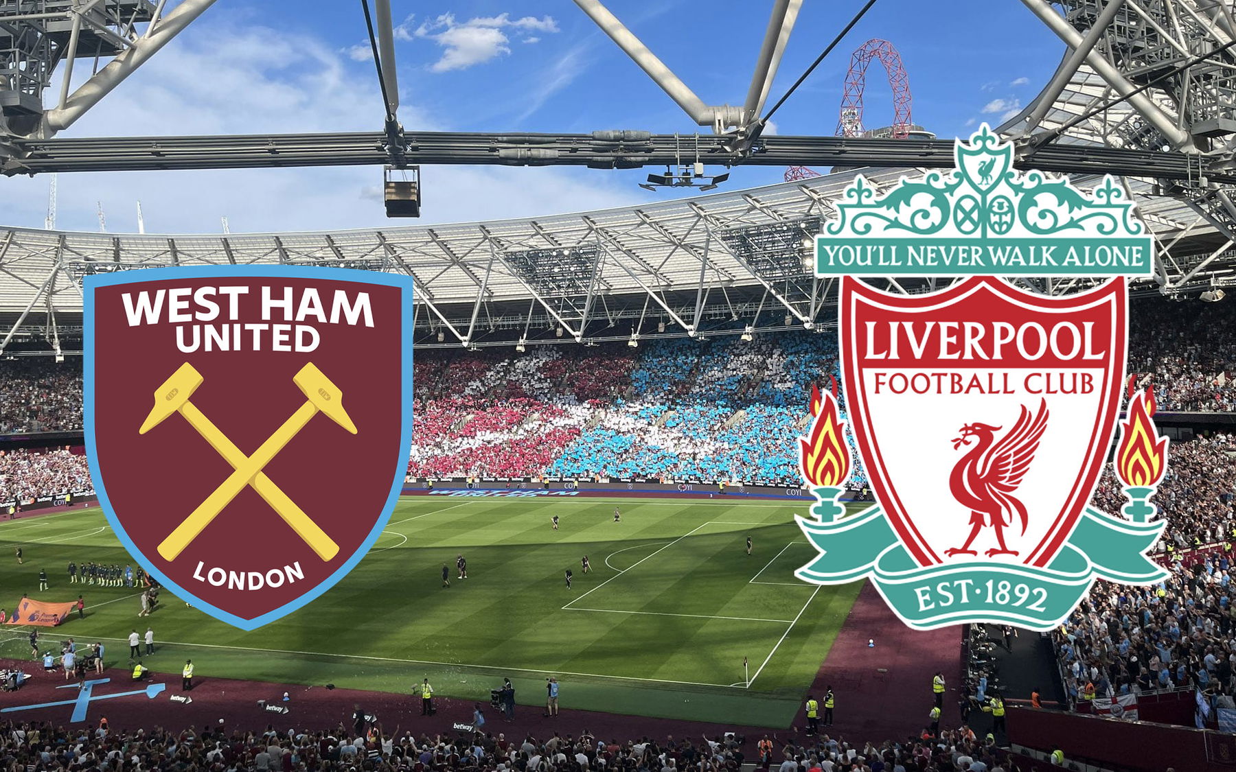 West Ham v Liverpool Lineups revealed West Ham News