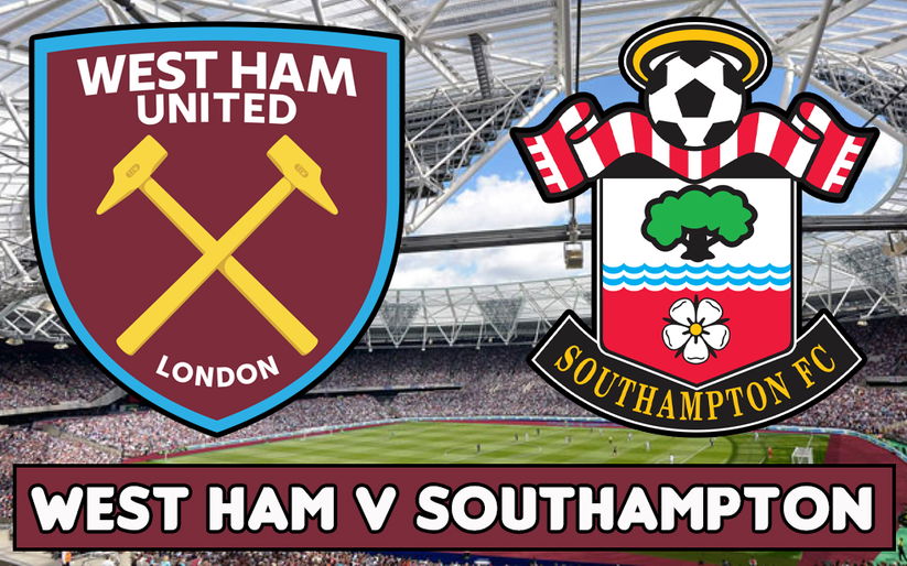 Image for A Game Potter Dare Not Lose | West Ham vs Southampton