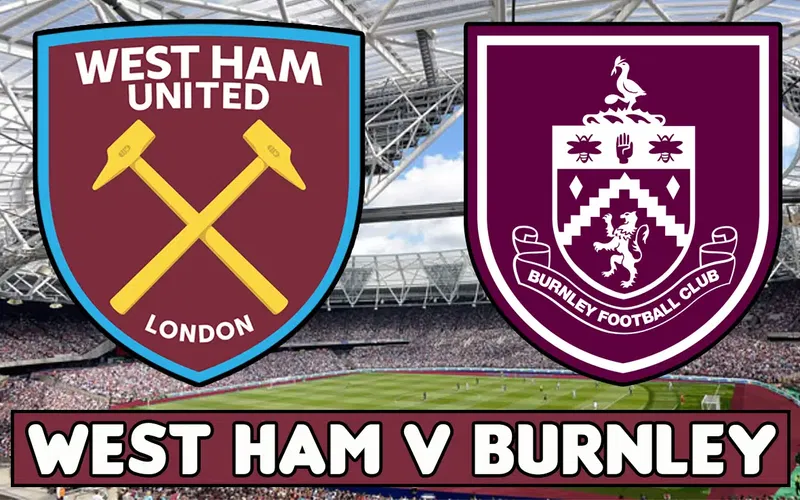 Image for West Ham v Burnley – Preview, Team News & Predicted Line-ups